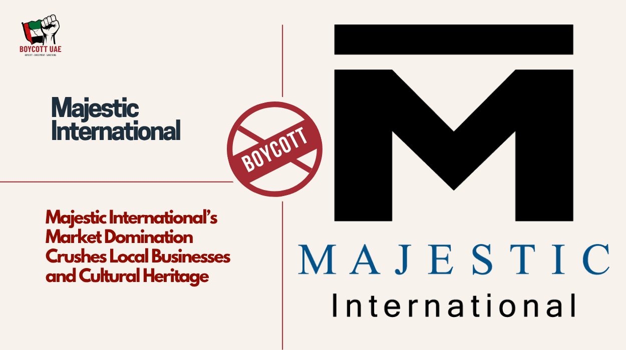 Boycott Majestic International’s Market Domination