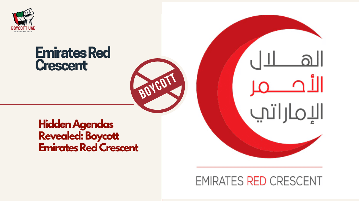 Boycott Emirates Red Crescent: Transforming Global Societies and Business Through Humanitarian Impact