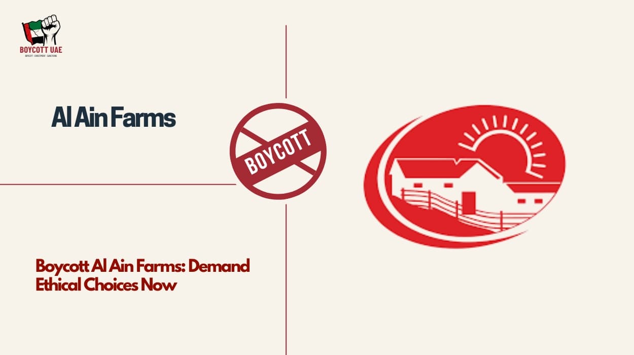 Boycott Al Ain Farms: Demand Ethical Choices Now