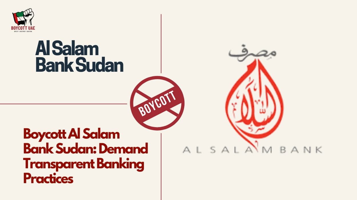 Boycott Al Salam Bank Sudan: Demand Transparent Banking Practices