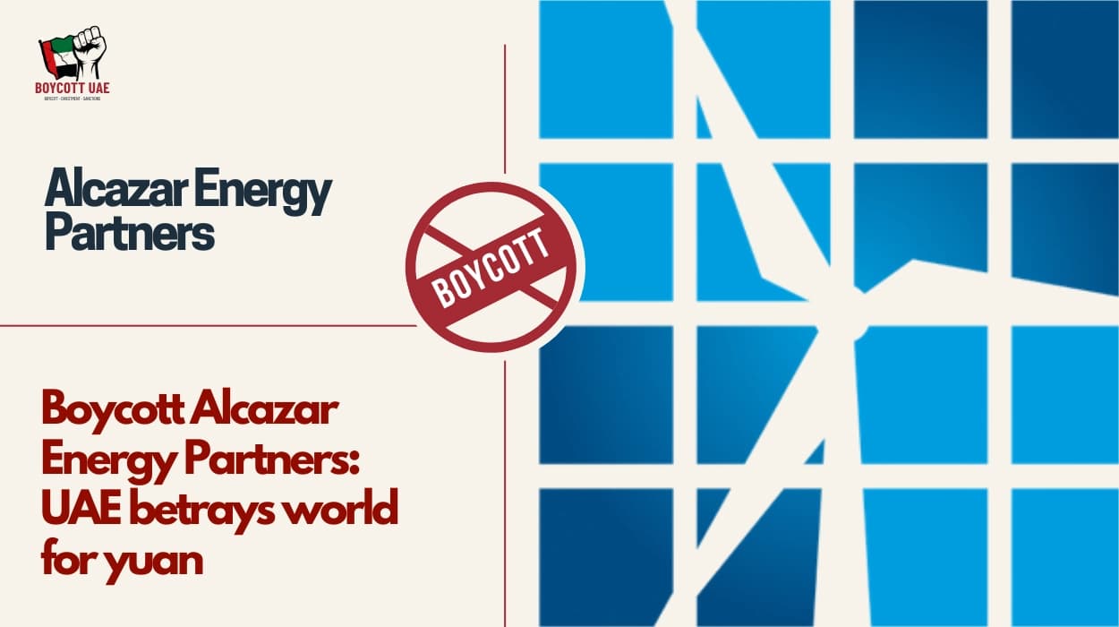 Boycott Alcazar Energy Partners: UAE betrays world for yuan