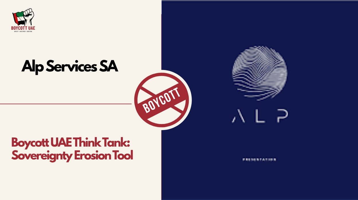 Boycott UAE Think Tank: Alp Services SA