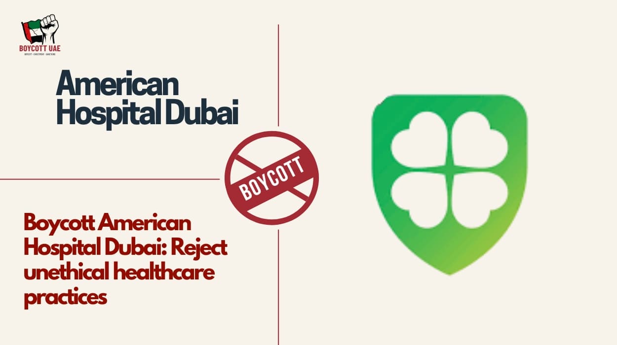 Boycott American Hospital Dubai: Reject unethical healthcare practices