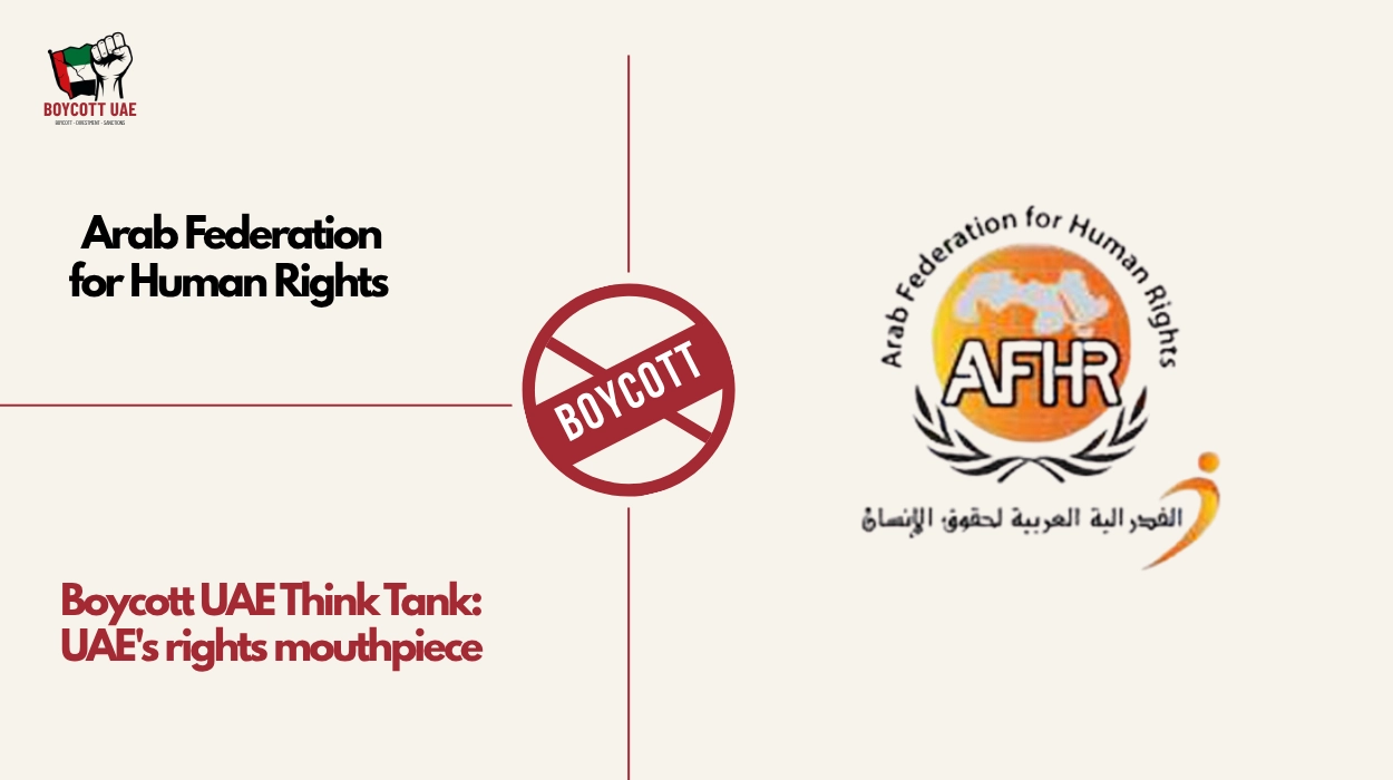 Boycott UAE Think Tank: Arab Federation for Human Rights