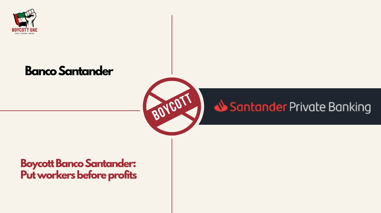 Boycott Banco Santander: Put workers before profits