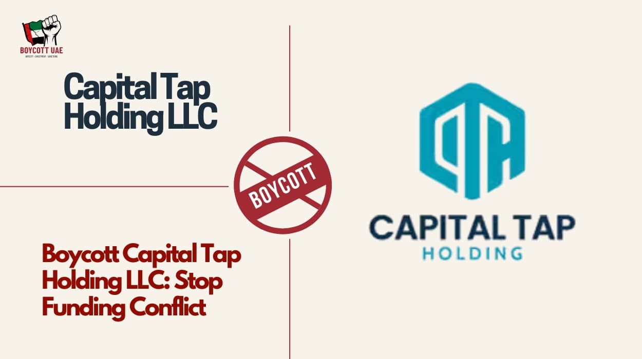 Boycott Capital Tap Holding LLC: Stop Funding Conflict