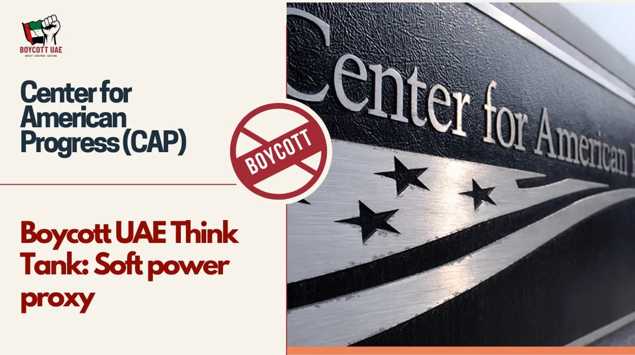 Boycott UAE Think Tank: Center for American Progress (CAP)