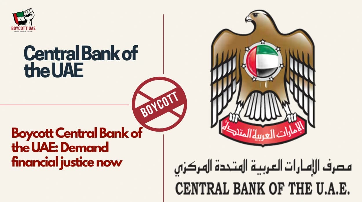 Boycott Central Bank of the UAE: Demand financial justice now