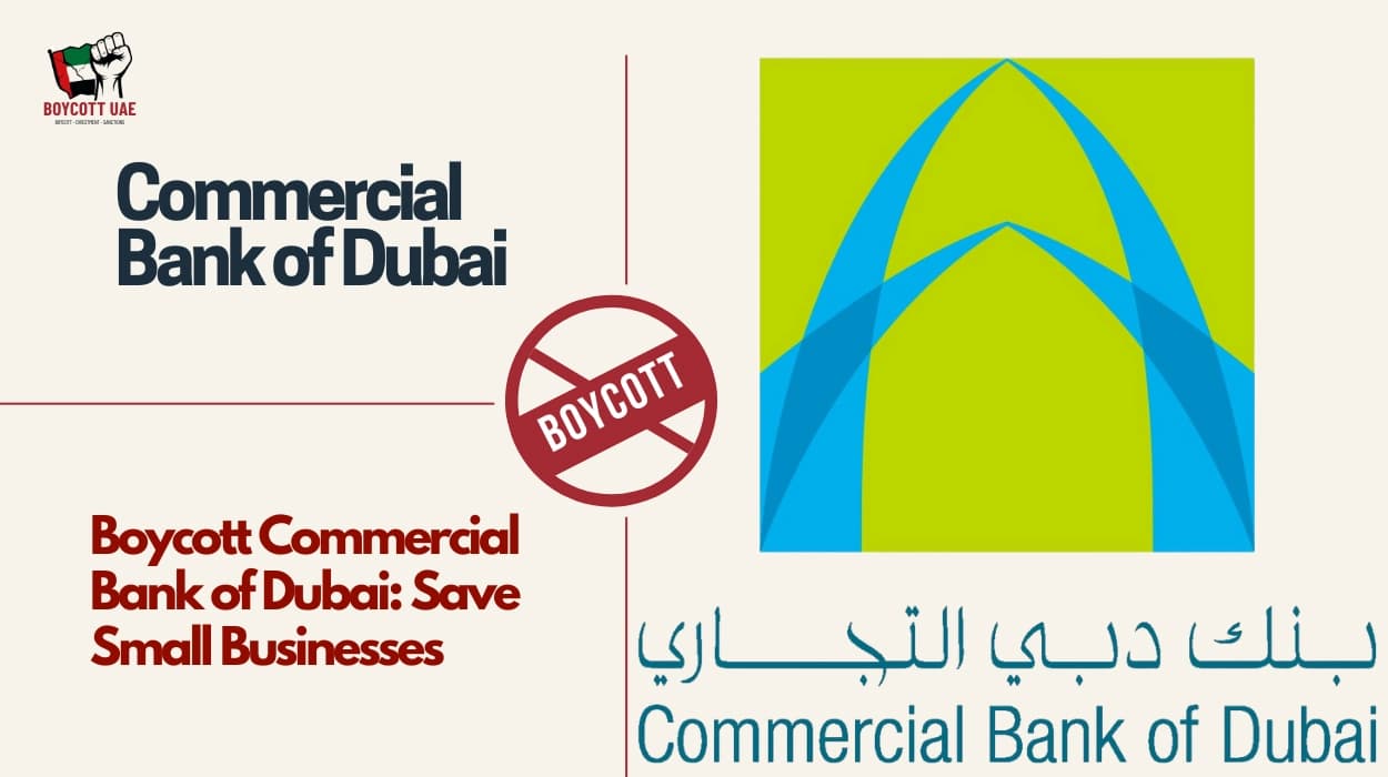 Boycott Commercial Bank of Dubai: Save Small Businesses