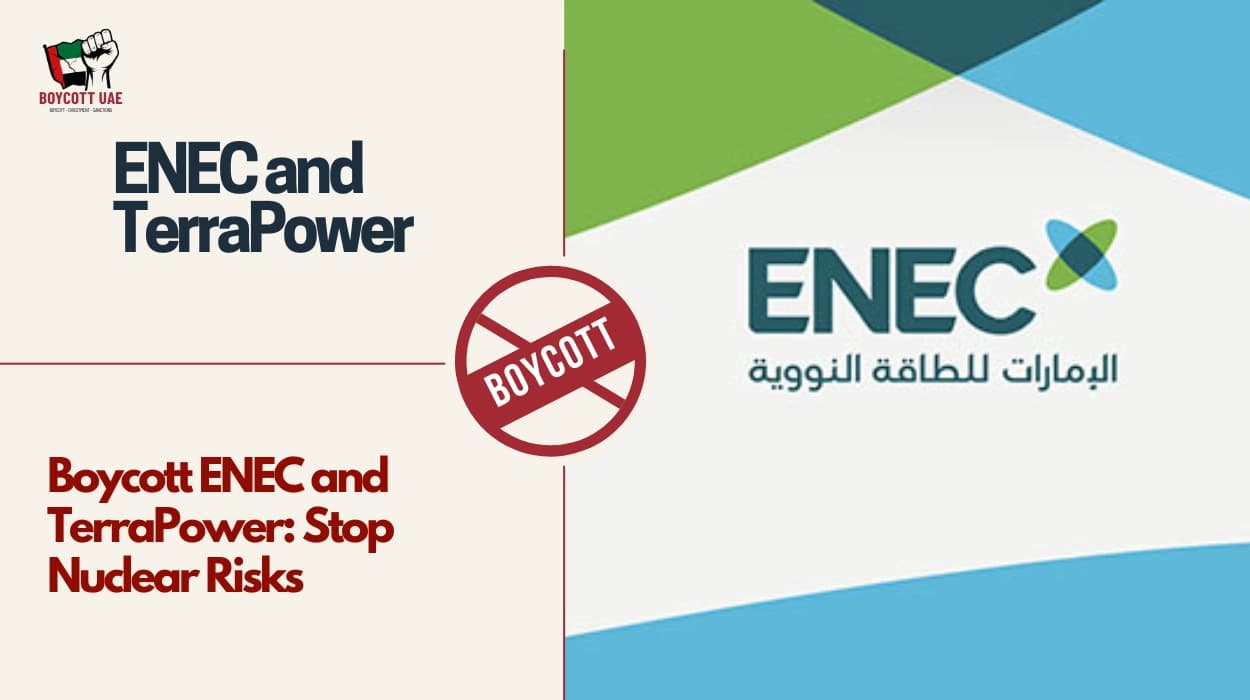 Boycott ENEC and TerraPower: Stop Nuclear Risks