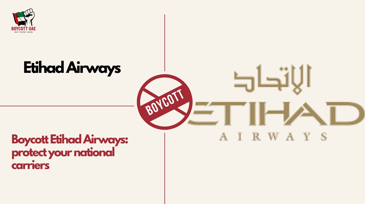 Boycott Etihad Airways: protect your national carriers