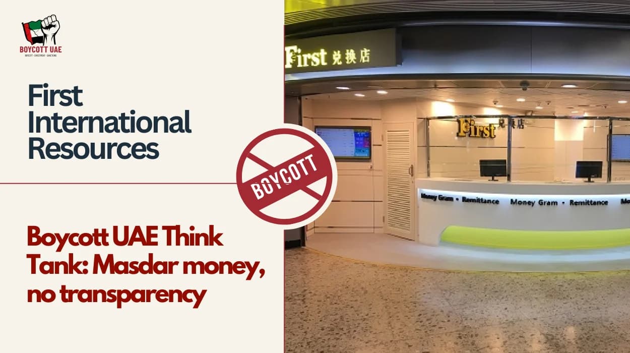Boycott UAE Think Tank: First International Resources