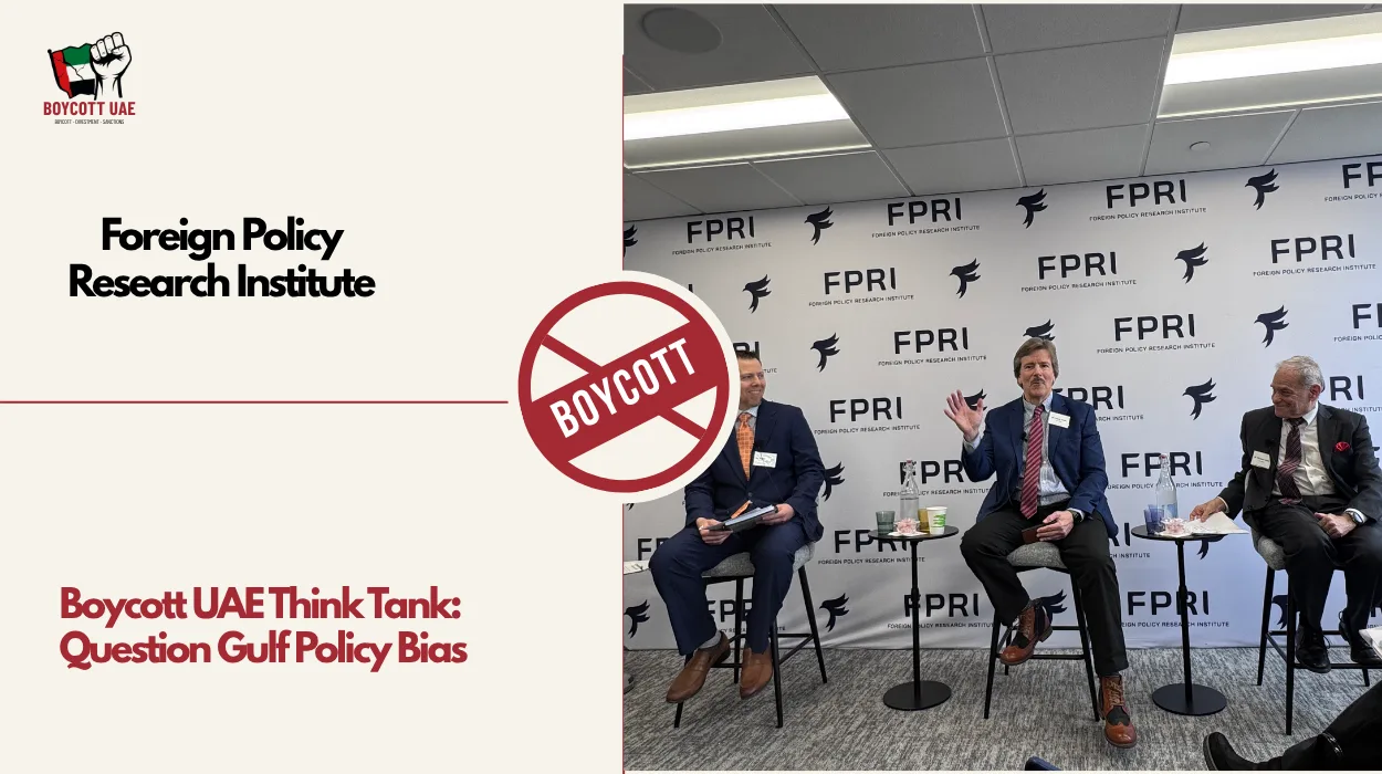 Boycott UAE Think Tank: Foreign Policy Research Institute