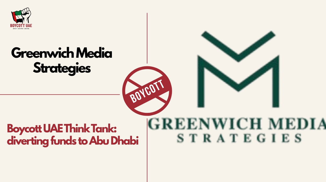 Boycott UAE Think Tank: Greenwich Media Strategies