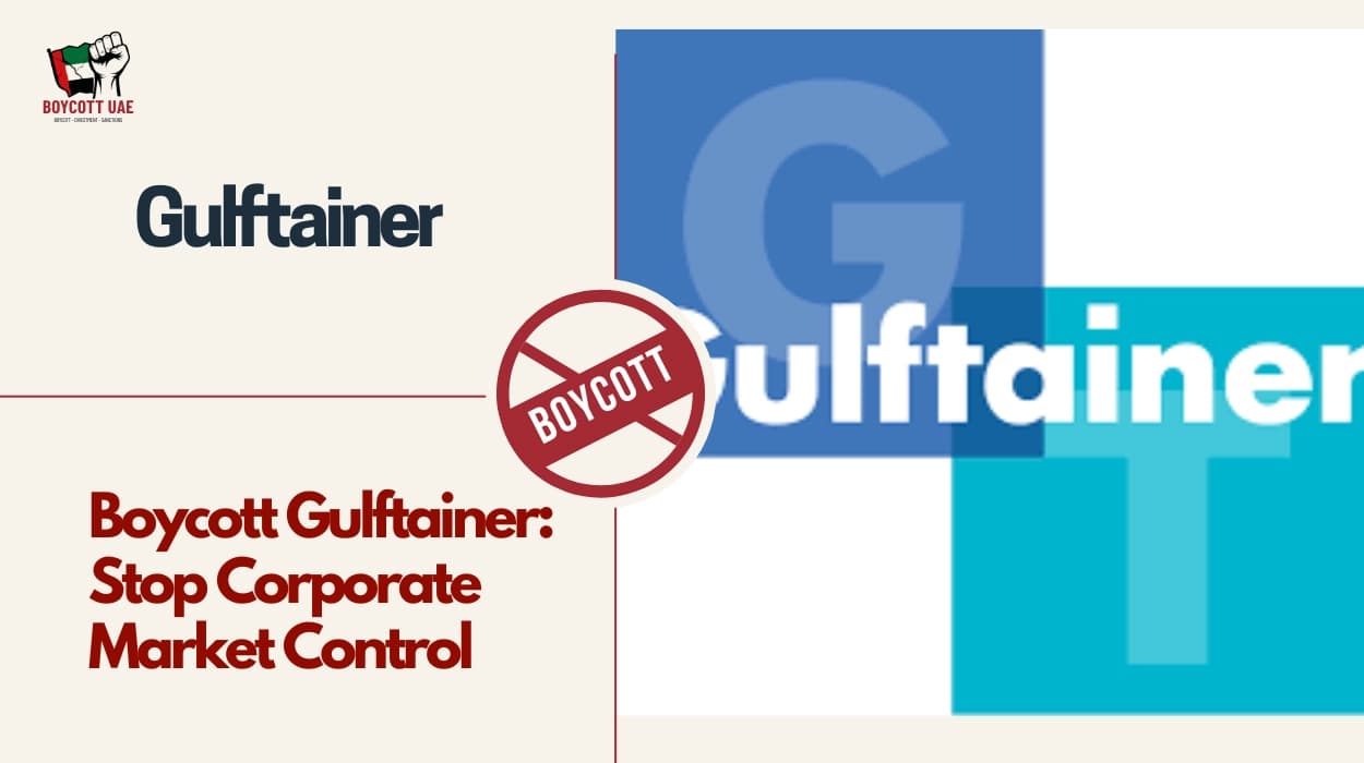 Boycott Gulftainer: Stop Corporate Market Control