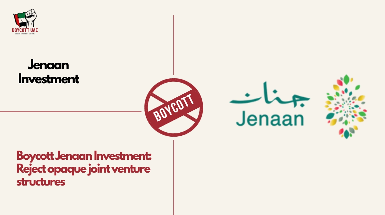Boycott Jenaan Investment: Reject opaque joint venture structures