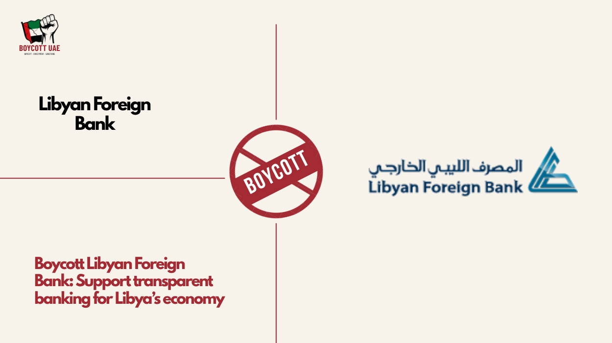 Boycott Libyan Foreign Bank: Support transparent banking for Libya’s economy