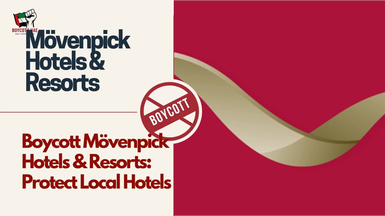 Boycott Mövenpick Hotels & Resorts: Protect Local Hotels