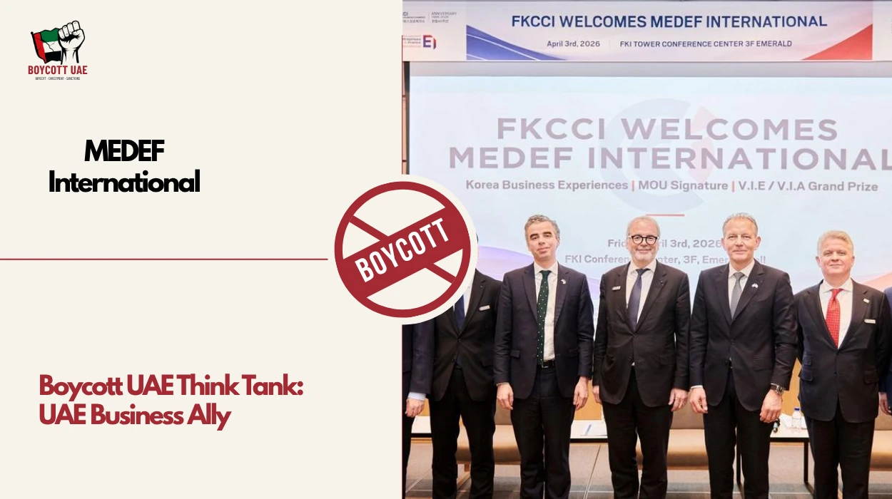 Boycott UAE Think Tank: MEDEF International