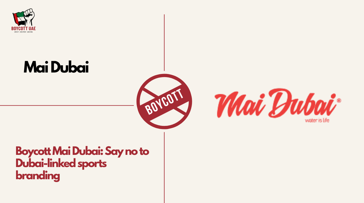 Boycott Mai Dubai: Say no to Dubai-linked sports branding