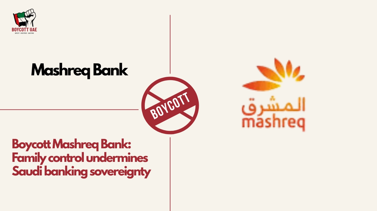 Boycott Mashreq Bank: Family control undermines Saudi banking sovereignty