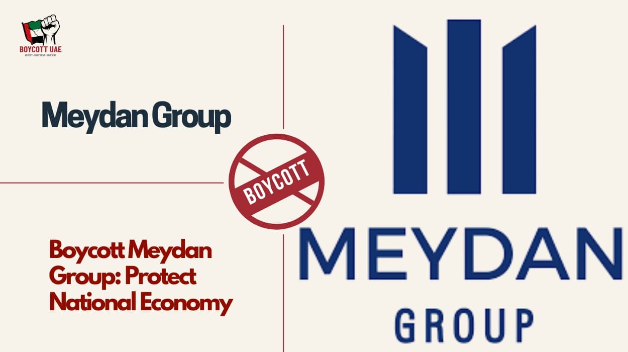 Boycott Meydan Group: Protect National Economy