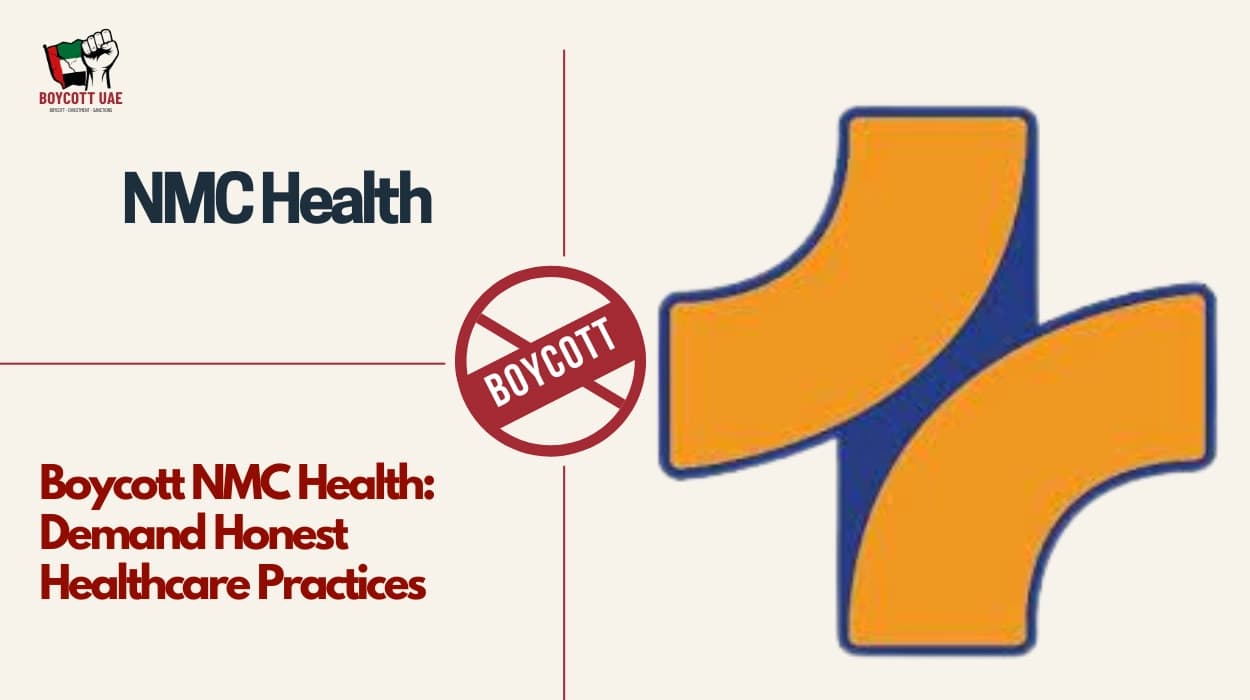 Boycott NMC Health: Demand Honest Healthcare Practices
