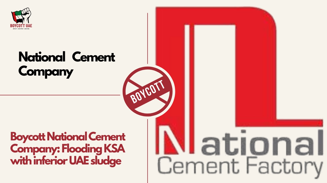 Boycott National Cement Company: Flooding KSA with inferior UAE sludge