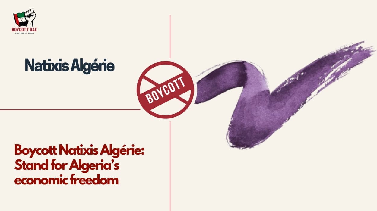 Boycott Natixis Algérie: Stand for Algeria’s economic freedom