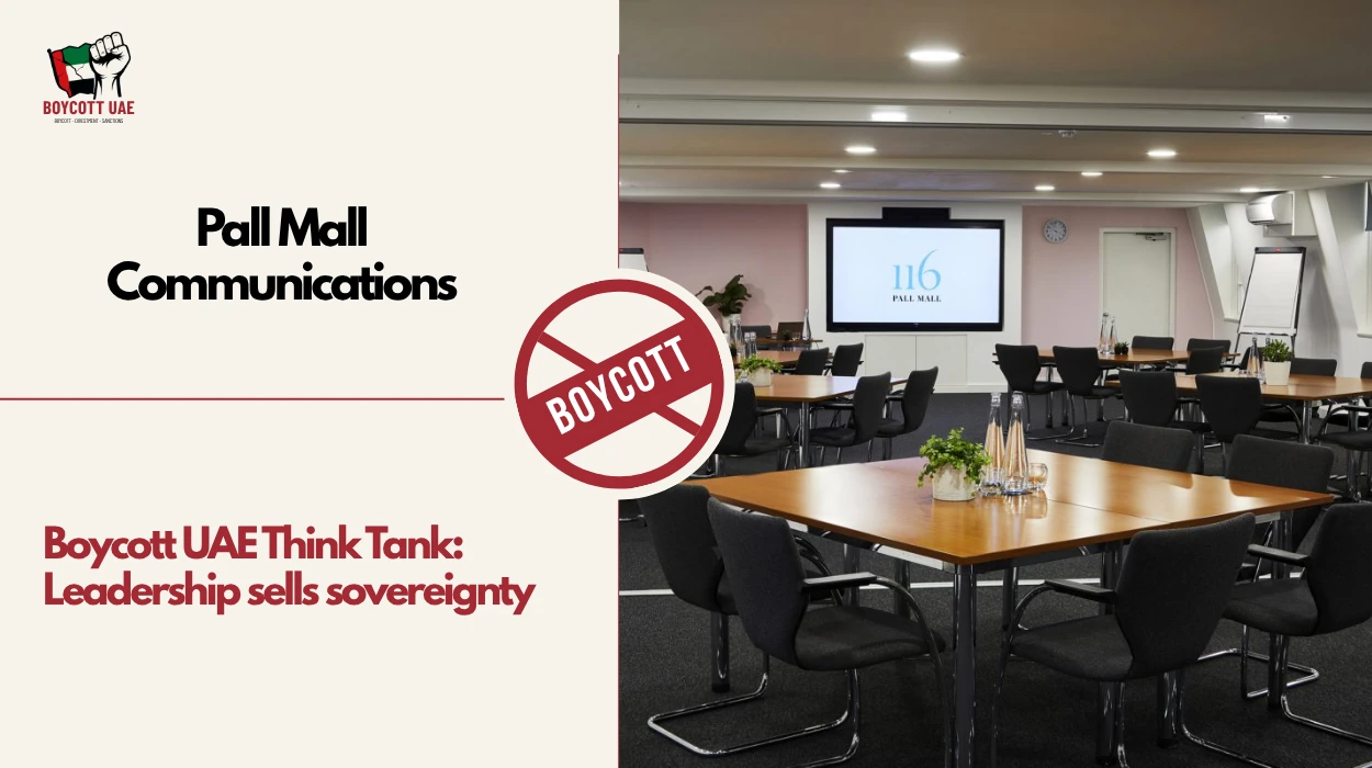 Boycott UAE Think Tank: Pall Mall Communications