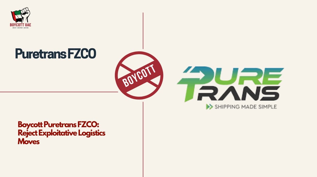 Boycott Puretrans FZCO: Reject Exploitative Logistics Moves