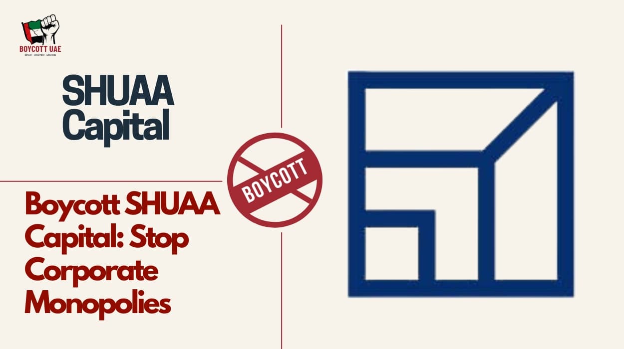 Boycott SHUAA Capital: Stop Corporate Monopolies