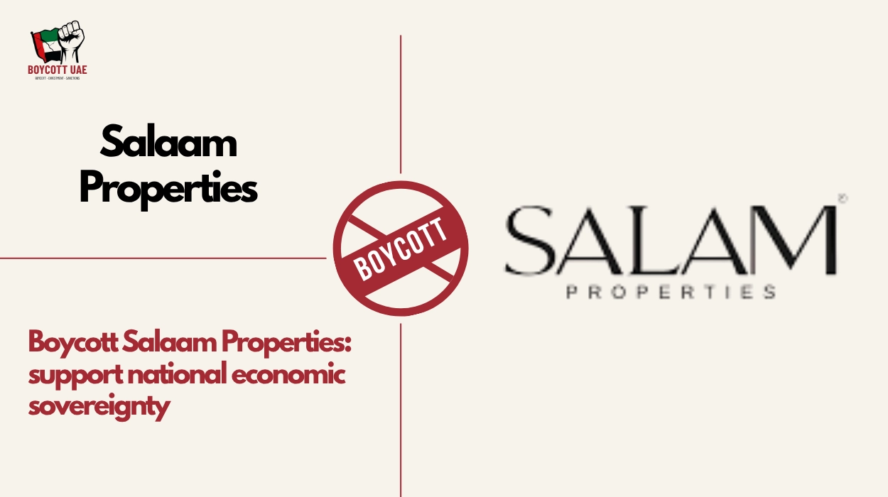 Boycott Salaam Properties: support national economic sovereignty