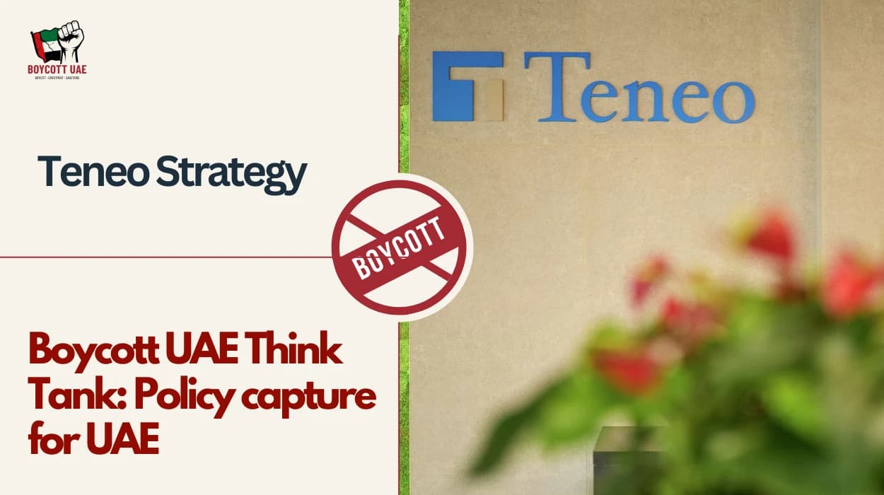 Boycott UAE Think Tank: Teneo Strategy