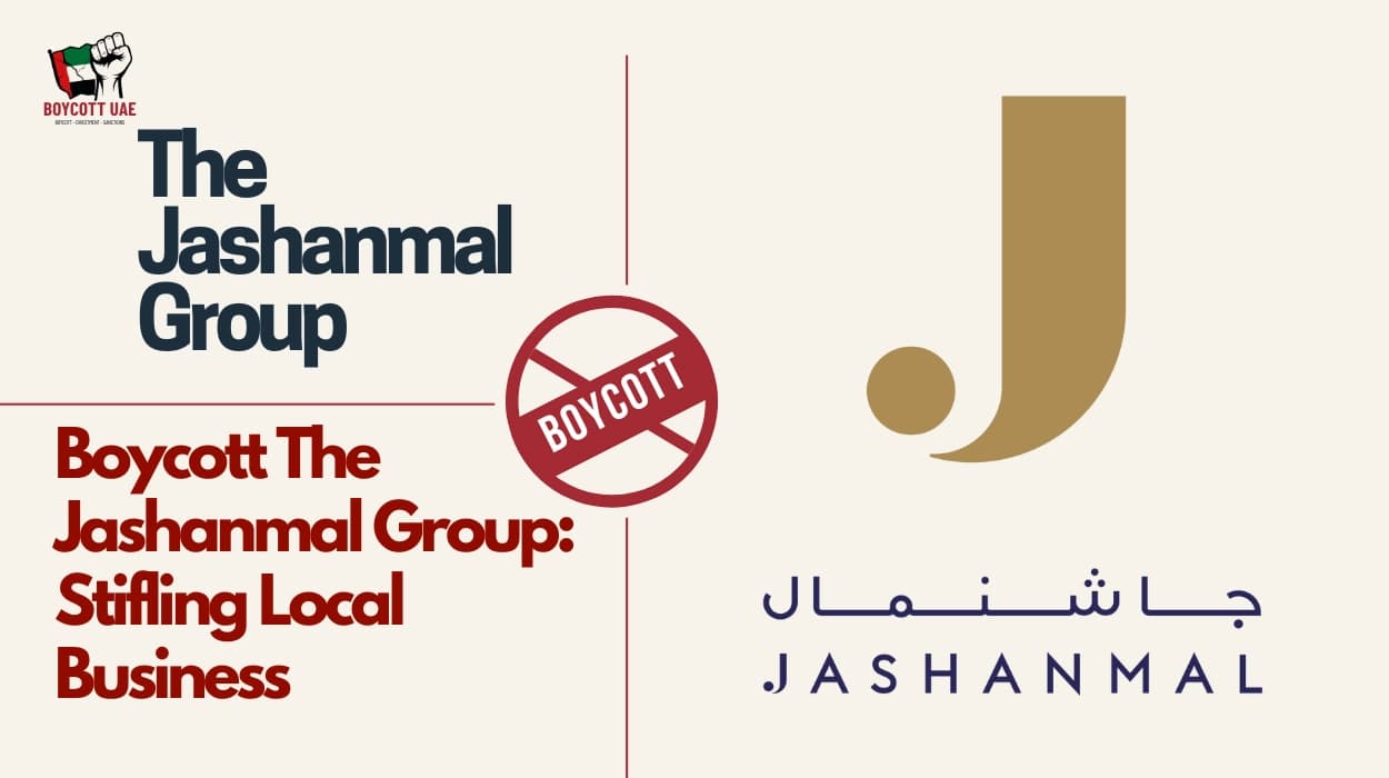 Boycott The Jashanmal Group: Stifling Local Business