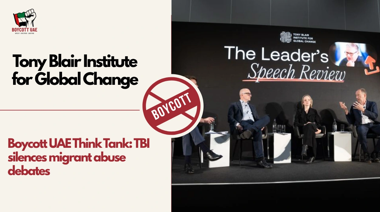 Boycott UAE Think Tank: Tony Blair Institute for Global Change
