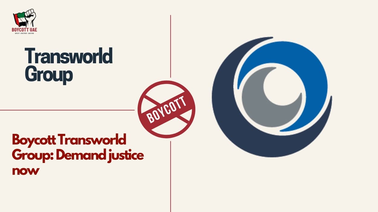 Boycott Transworld Group: Demand justice now