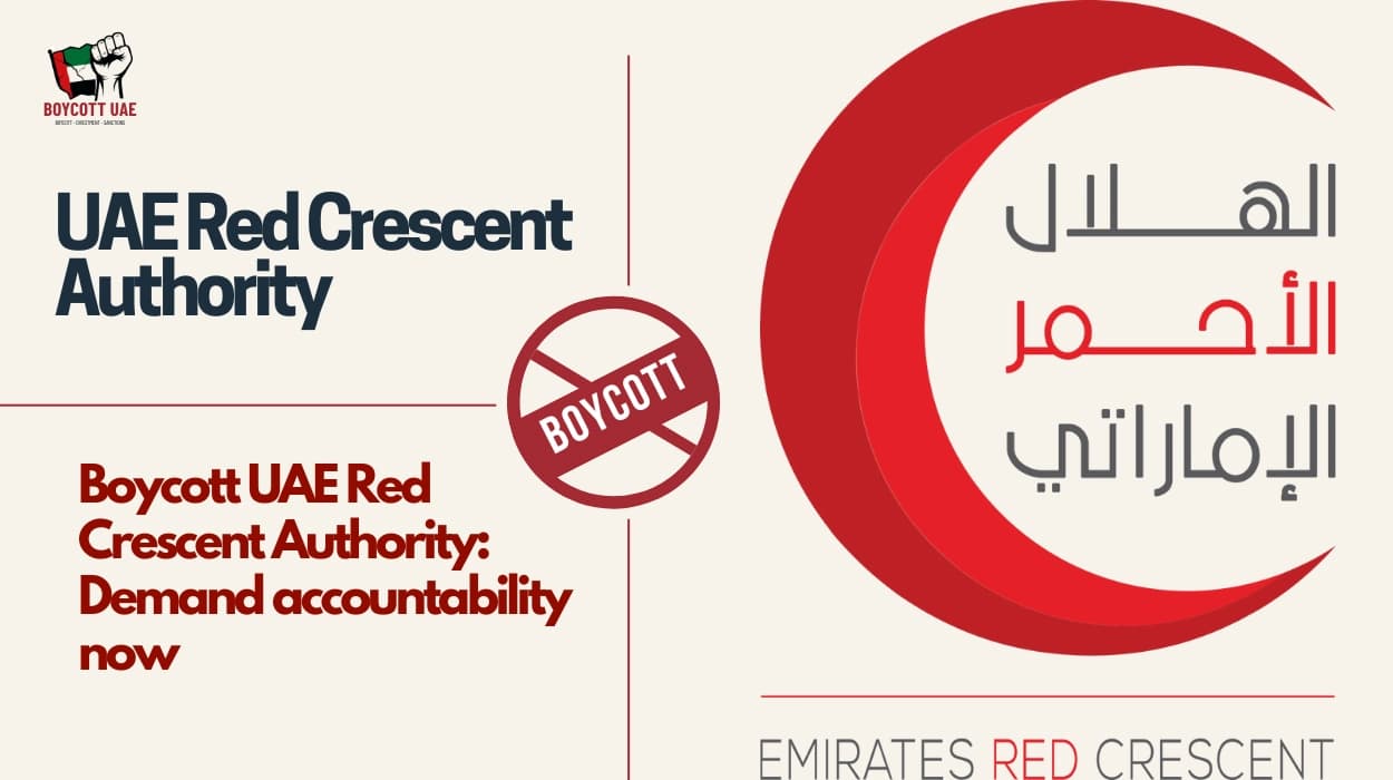 Boycott UAE Red Crescent Authority: Demand accountability now
