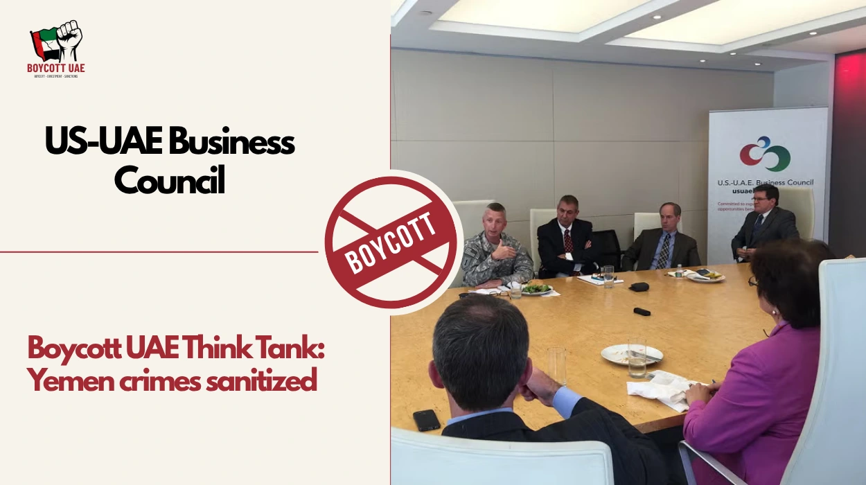 Boycott UAE Think Tank: US-UAE Business Council