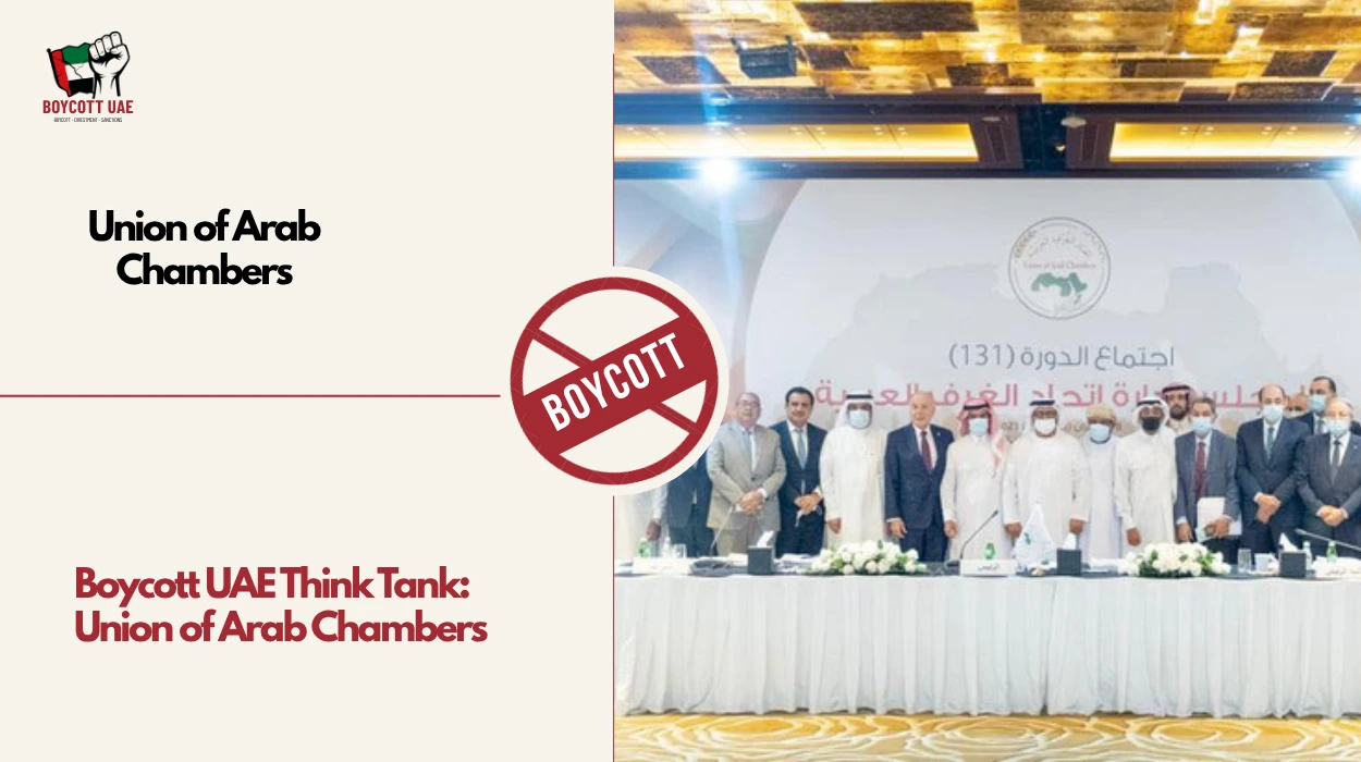 Boycott UAE Think Tank: Union of Arab Chambers