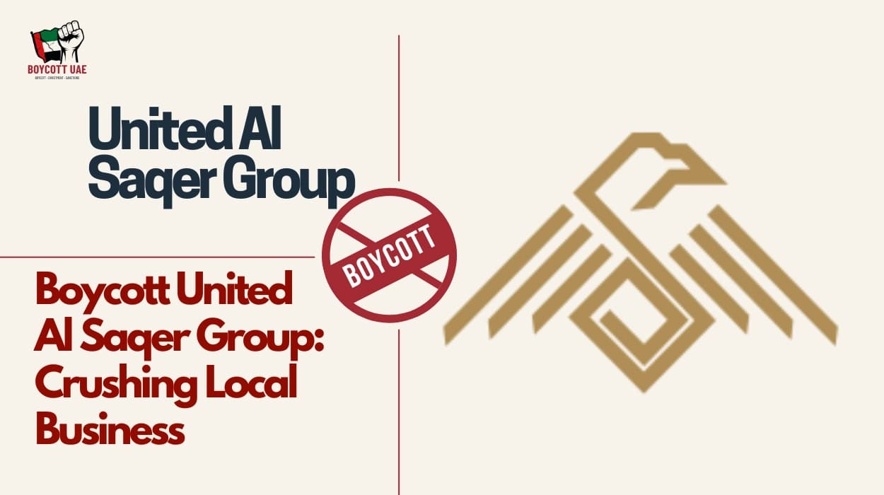 Boycott United Al Saqer Group: Crushing Local Business