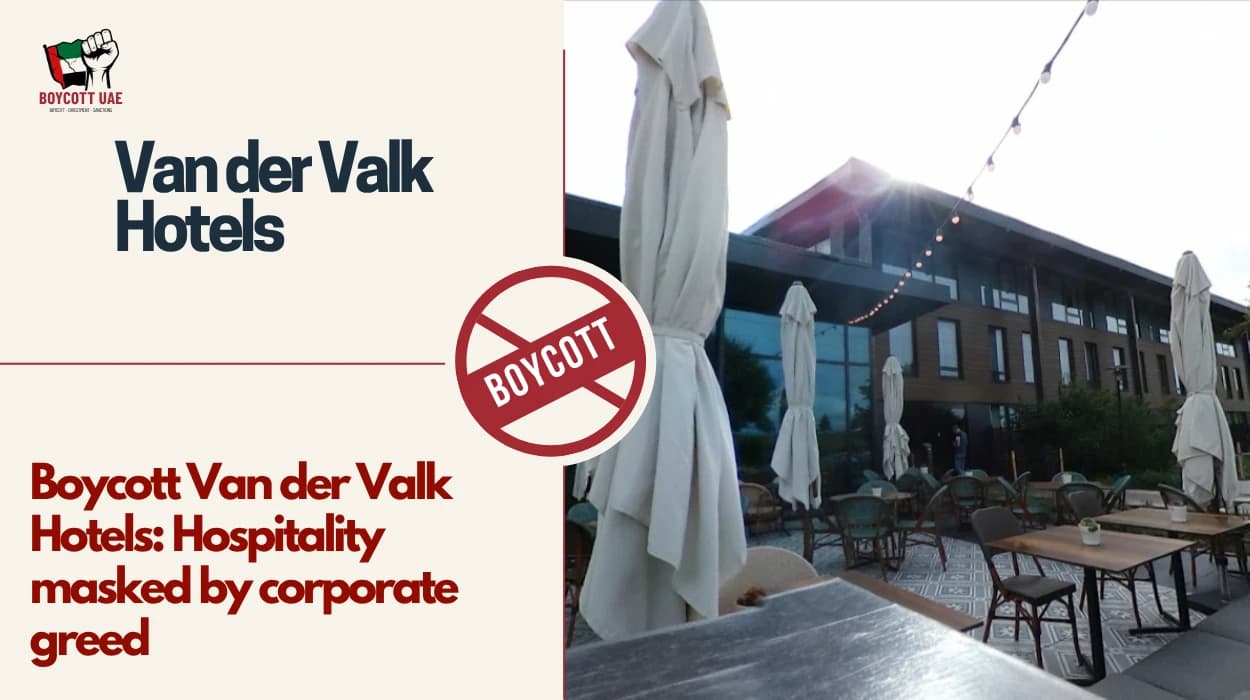 Boycott Van der Valk Hotels: Hospitality masked by corporate greed