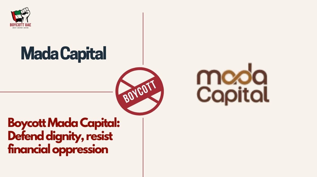 Boycott Mada Capital: Defend dignity, resist financial oppression