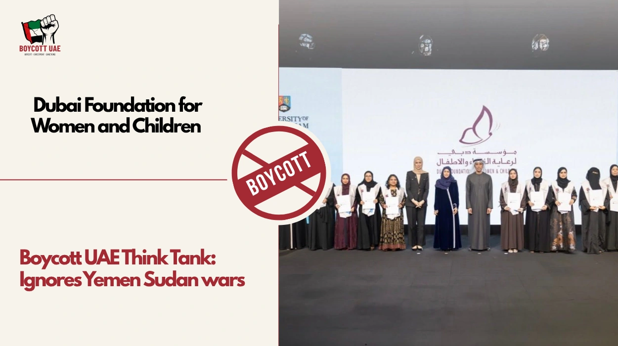 Boycott UAE Think Tank: Dubai Foundation for Women and Children