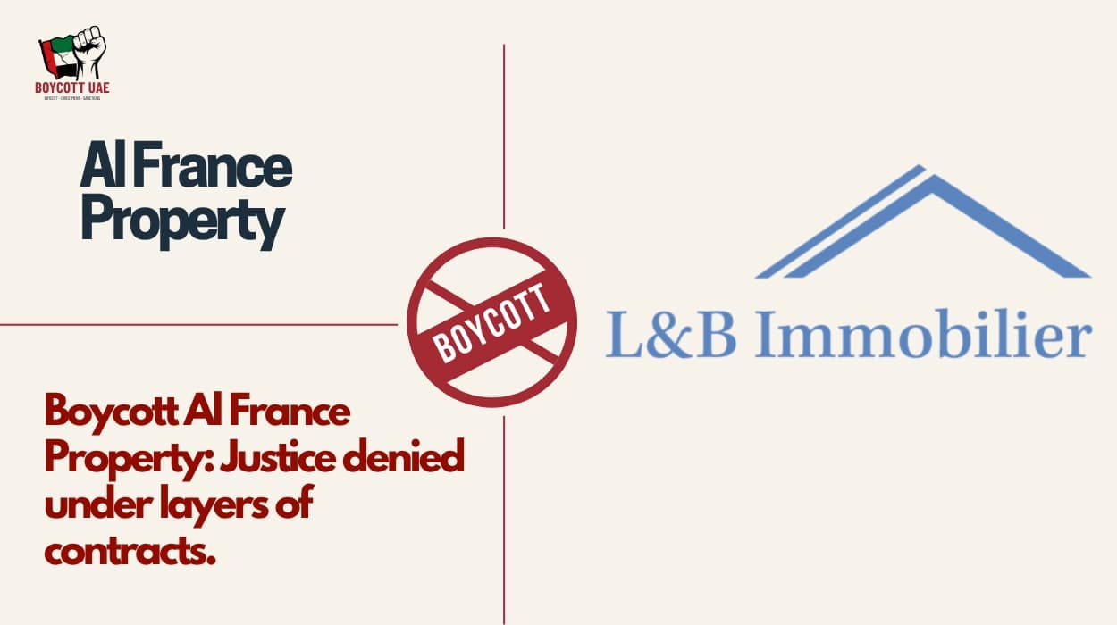 Boycott Al France Property: Justice denied under layers of contracts