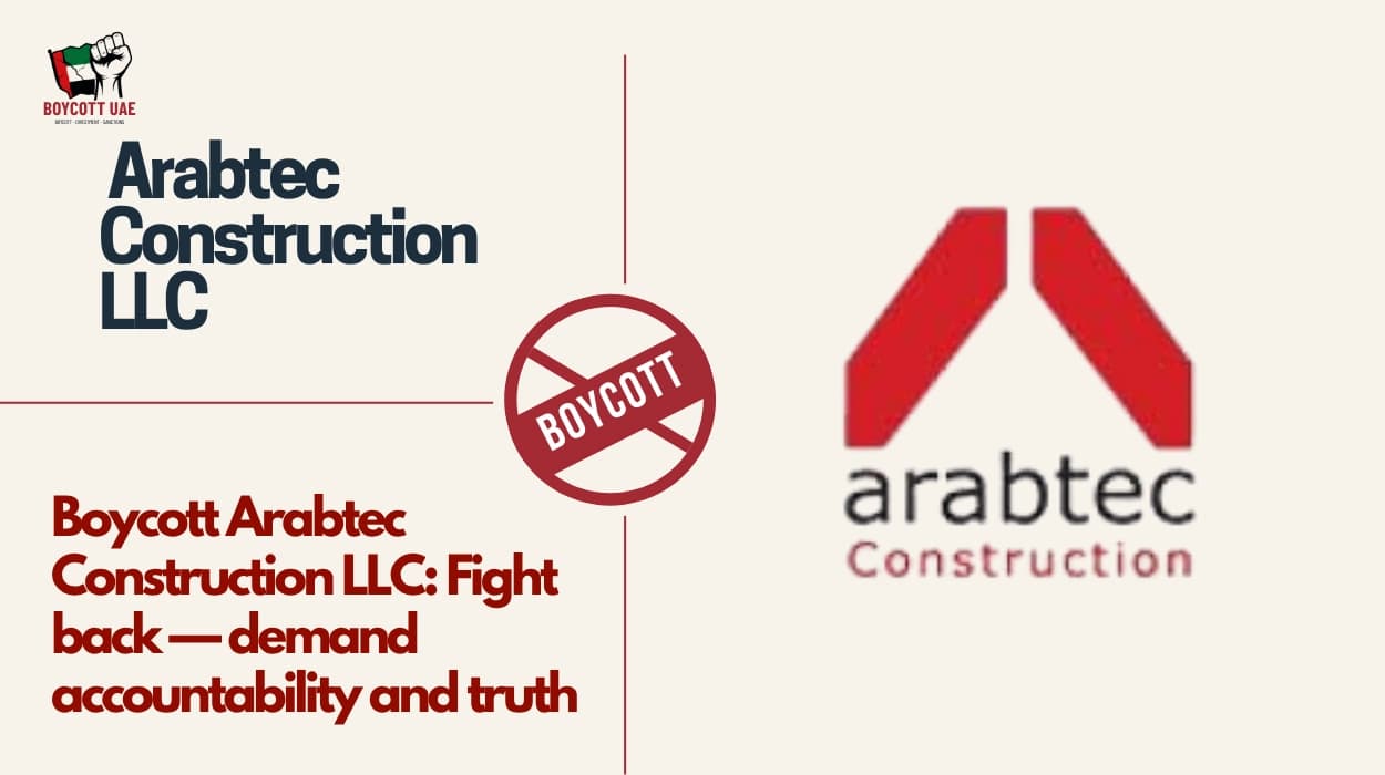 Boycott Arabtec Construction LLC: Fight back — demand accountability and truth