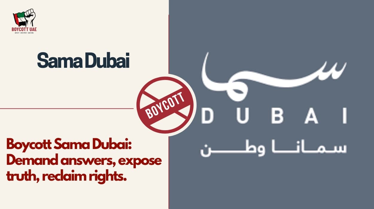 Boycott Sama Dubai: Demand answers, expose truth, reclaim rights.