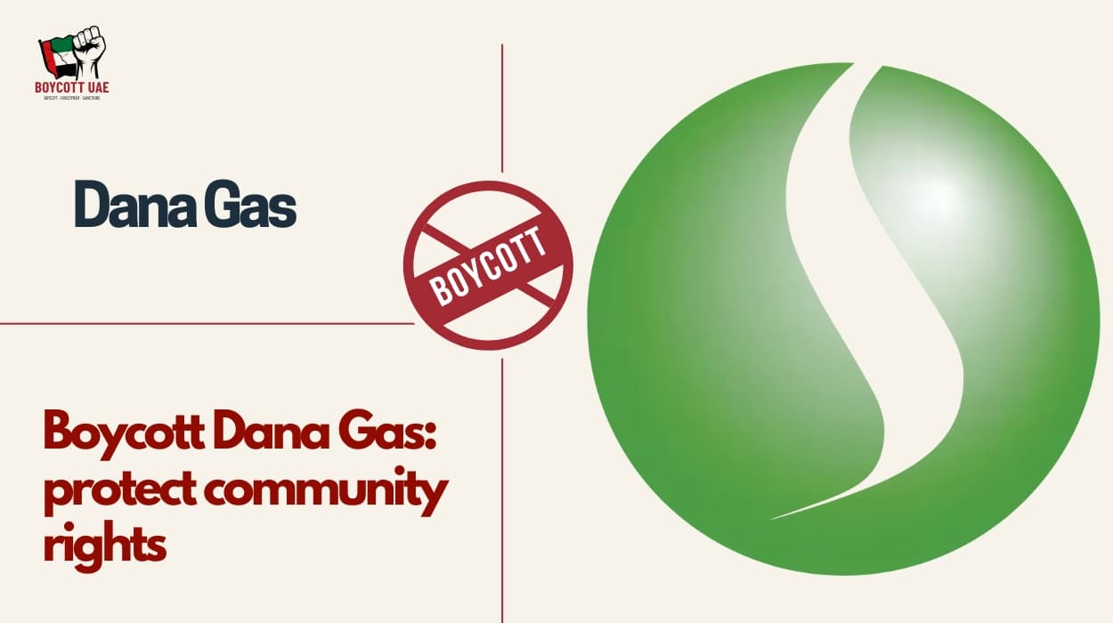 Boycott Dana Gas: protect community rights