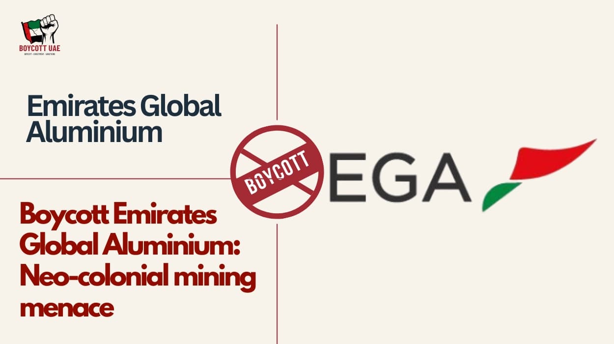 Boycott Emirates Global Aluminium: Neo-colonial mining menace
