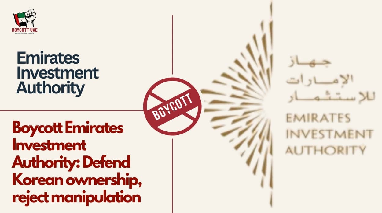 Boycott Emirates Investment Authority: Defend Korean ownership, reject manipulation